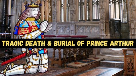 prince arthur tudor|where is prince arthur buried.